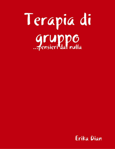 Terapia di gruppo - pensieri dal nulla
