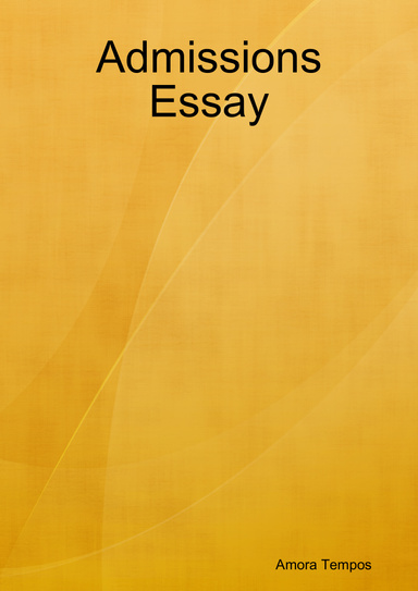 Admissions Essay