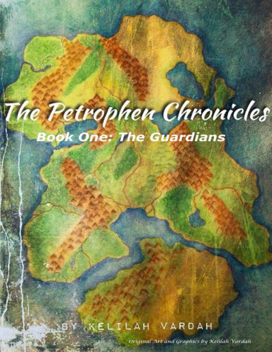 The Petrophen Chronicles Book One: The Guardians