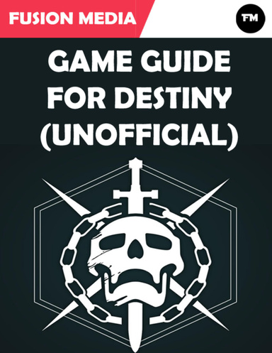 Game Guide for Destiny (Unofficial)