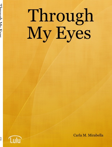 Through My Eyes