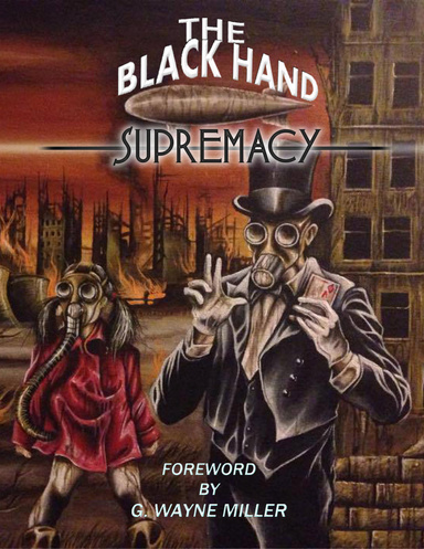 The Black Hand Supremacy