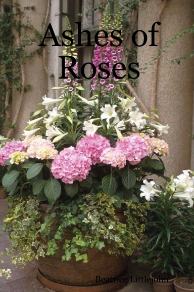 Ashes of Roses