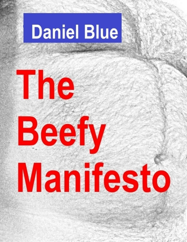 The Beefy Manifesto