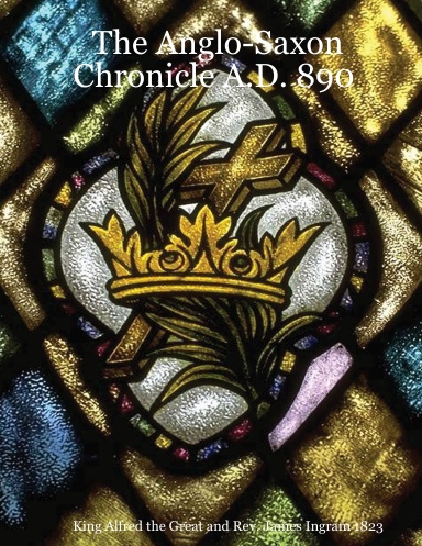The Anglo-Saxon Chronicle A.D. 890