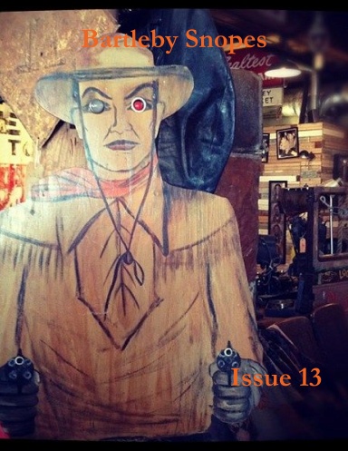 Bartleby Snopes Issue 13