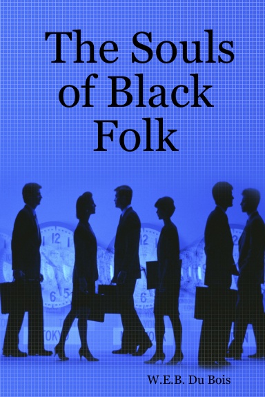 The Souls of Black Folk
