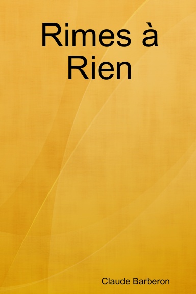 Rimes à Rien