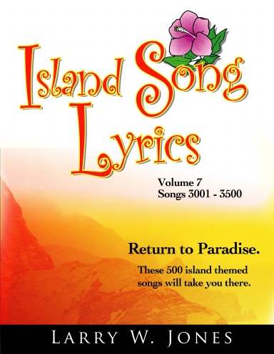 Island Song Lyrics Volume 7