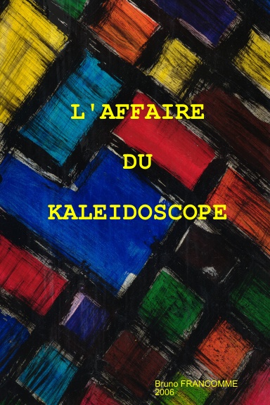 L'Affaire du Kaléidoscope