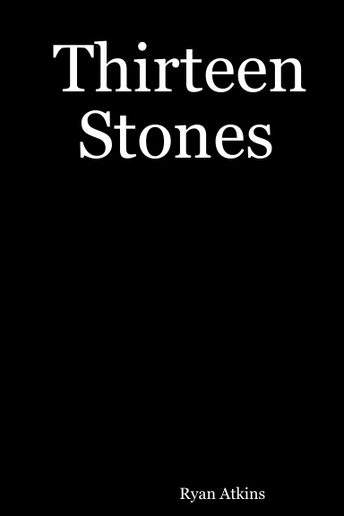 Thirteen Stones