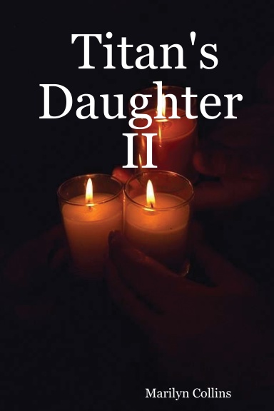 Titan's Daughter II