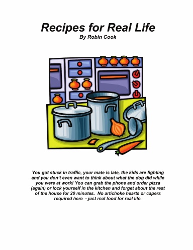 Recipes for Real Life