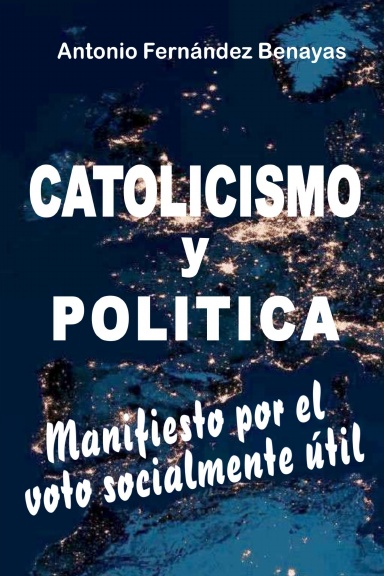 CATOLICISMO Y POLITICA