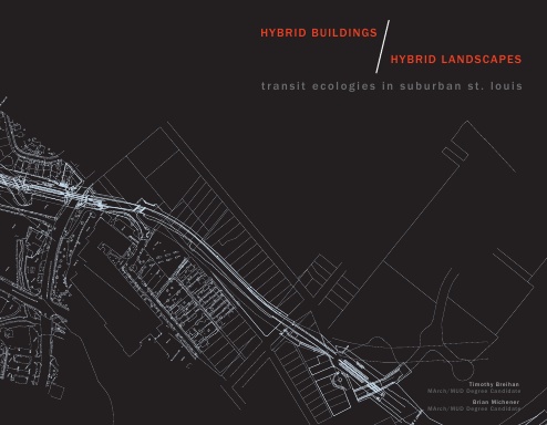 Hybrid Buildings / Hybrid Landscapes
