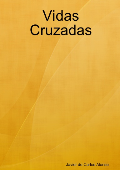 Vidas Cruzadas