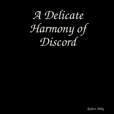 A Delicate Harmony of Discord