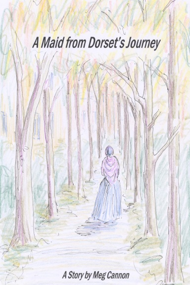 A Maid from Dorset's Journey