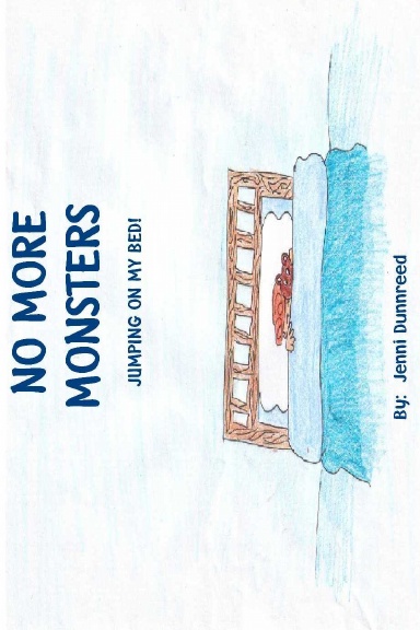 No More Monsters Jumping on My Bed!