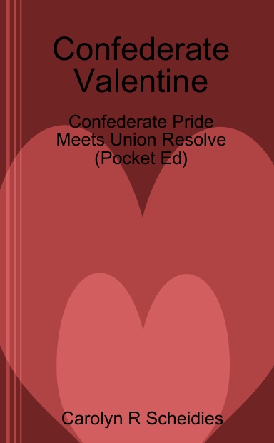 Confederate Valentine Pocket Ed