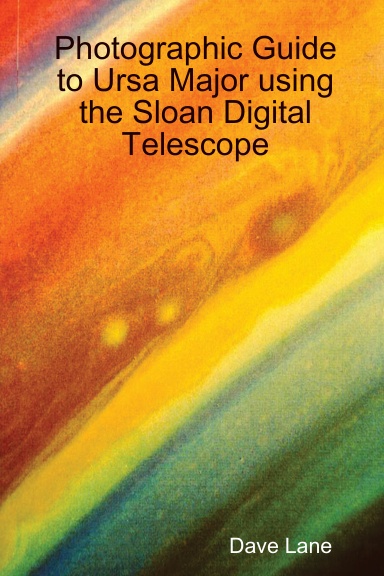 Photographic Guide to Ursa Major using the Sloan Digital Telescope