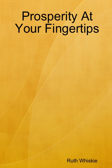 Prosperity At Your Fingertips