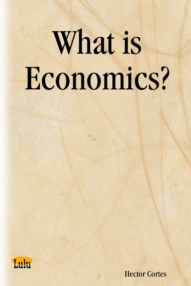 What is Economics?