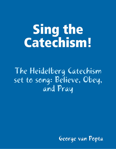 Sing the Catechism!
