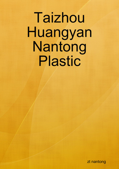 Taizhou Huangyan Nantong Plastic