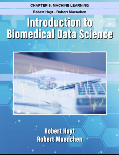 Introduction to Biomedical Data Science - Chapter 9: Machine Learning