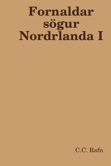 Fornaldar sögur Nordrlanda I