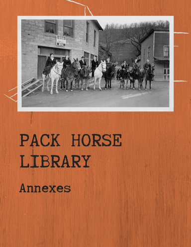 Pack Horse Library - Annexes