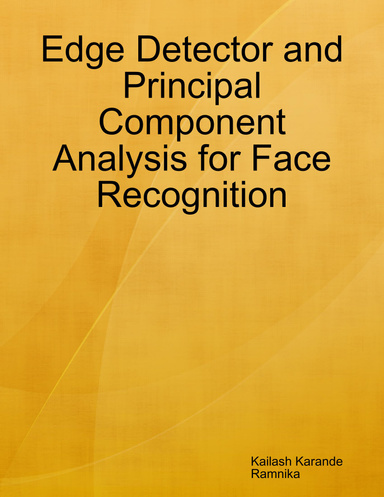 Edge Detector and Principal Component Analysis for Face Recognition
