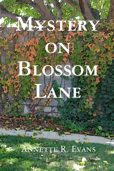 Mystery on Blossom Lane