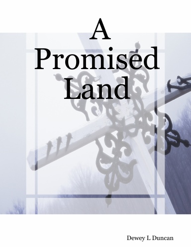A Promised Land