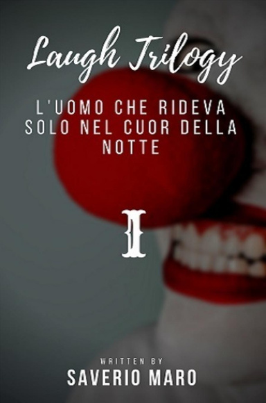 L'uomo che rideva solo nel cuor della notte