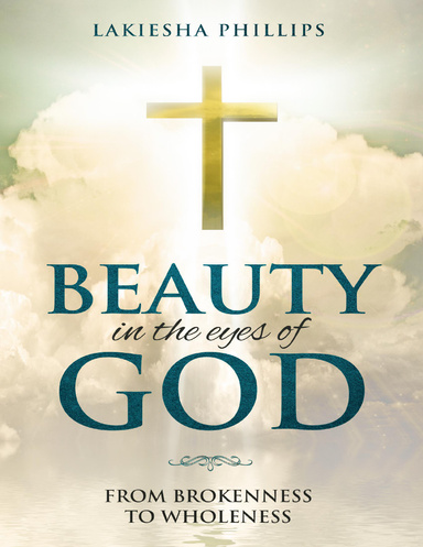 Beauty in The Eyes of God