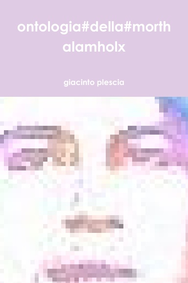 ontologia#della#morthalamholx