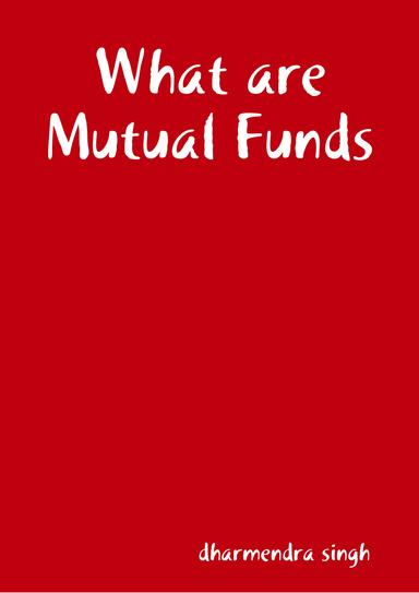 What are Mutual Funds