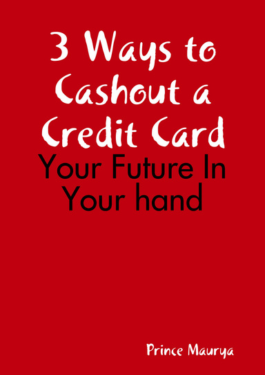 3 Ways to Cashout a Credit Card