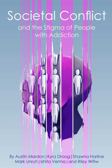 Societal Conflict and the Stigma of People with Addiction