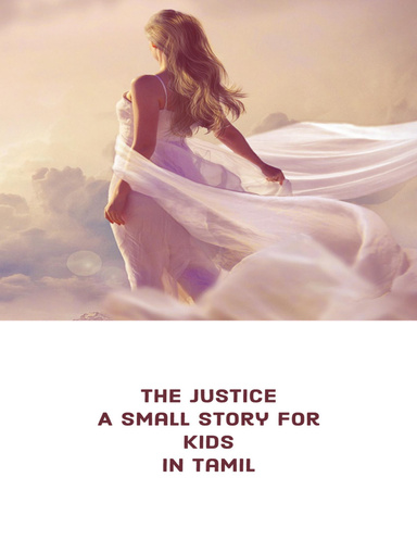 The Justice - A Small Story for Kids in Tamil