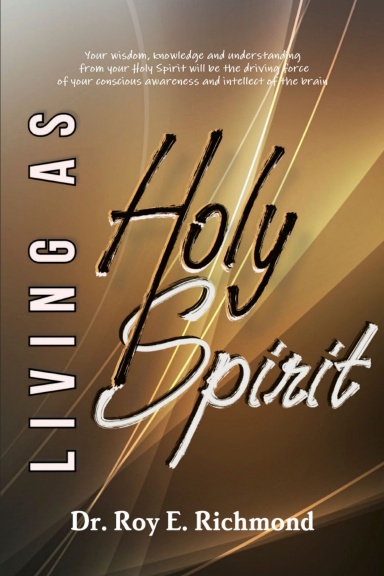 Living As Holy Spirit