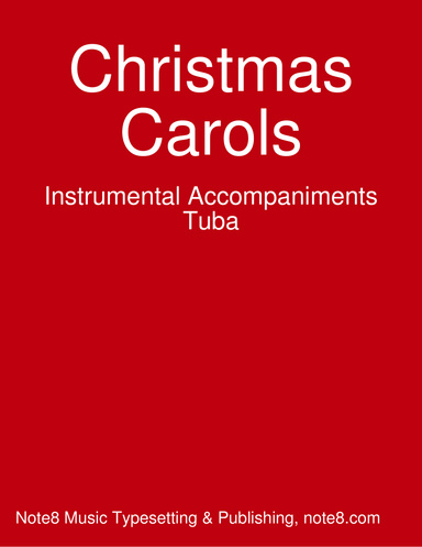 Christmas Carols: Instrumental Accompaniments, Tuba