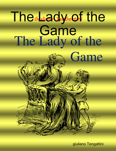 The Lady of the Game