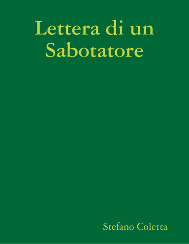 Lettera di un Sabotatore