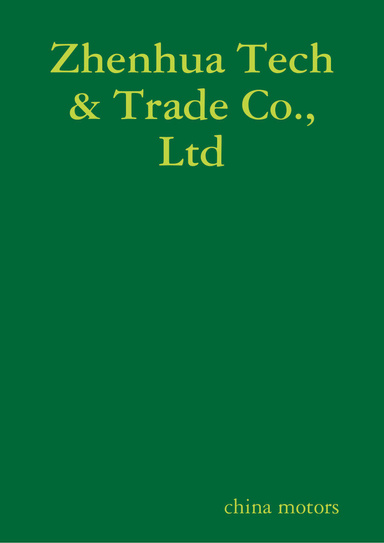 Zhenhua Tech & Trade Co., Ltd