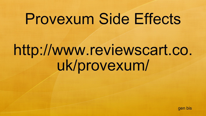 Provexum Side Effects