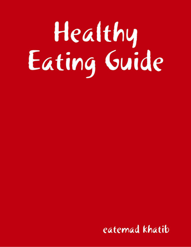 Healthy Eating Guide