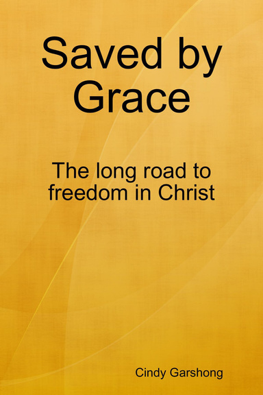 Saved by Grace